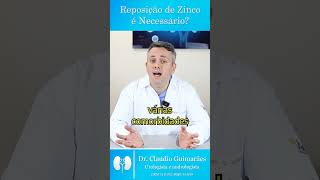 Reposição de Zinco é Realmente Necessária  Dr Claudio Guimarães [upl. by Crofoot]