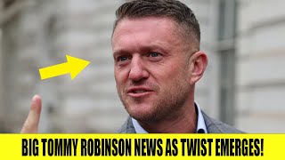 BIG Tommy Robinson News As Twist Emerges [upl. by Ametaf]