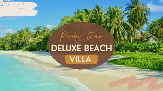 Room tour  Deluxe beach villa  Kuramathi Island Resort  Maldives [upl. by Inttirb]