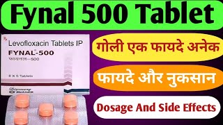 Fynal 500 Tablet Uses  Levofloxacin Tablets 500 mg  गोली एक काम अनेक  फायदे और नुकसान [upl. by Aerdnaz]