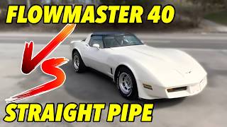 19791980 Chevy Corvette V8 Flowmaster 40 Series Vs Straight Pipe [upl. by Aitram]