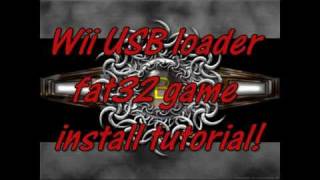 Wii USB loader FAT32 game install tutorial [upl. by Thierry]