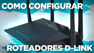 Como configurar um roteador DLink – PRINCIPAIS MODELOS [upl. by Arnelle382]