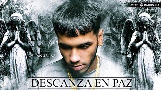 Descansa en Paz  Anuel AA  Audio Oficial [upl. by Nap]