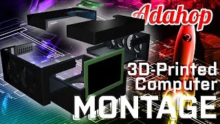 3DPrinted Computer MONTAGE  11 Months in 35 minutes [upl. by Barling]