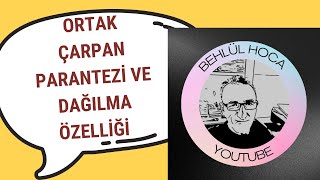 6SINIF ORTAK ÇARPAN PARANTEZİ VE DAĞILMA ÖZELLİĞİ [upl. by Rolyks]