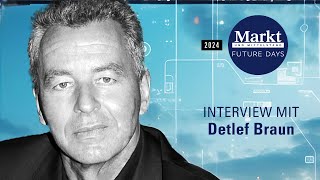 Future Days 2024  Interview mit Detlef Braun [upl. by Mall]