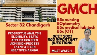 GMCH GCET Prospectus Explained  EligibilityseatsfeesQuestion paper structure BSc Nursingparamed [upl. by Wennerholn429]