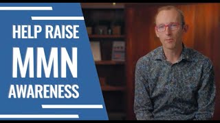 Help Raise MMN Awareness [upl. by Weirick]