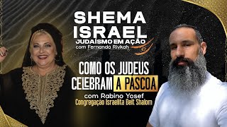 RABINO YOSEF  Podcast Shema Israel com Fernanda Rivkah 06 [upl. by Bigler]