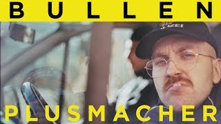 PLUSMACHER  BULLEN ► Prod The BREED Official 4K Video [upl. by Jenette]