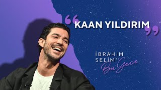 Alkışlarınız ve Maşallahlarınız Eşliğinde Karşınızda Kaan Yıldırım  İbrahim Selim ile Bu Gece 5x07 [upl. by Olonam]