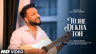 Tujhe Dekha Toh  Cover Song  Old Song New Version Hindi  Romantic Hindi Song  Ashwani Machal [upl. by Anemolif]