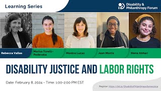 Disability Equity Webinar Series Disability Justice and Labor Rights [upl. by Fawnia]