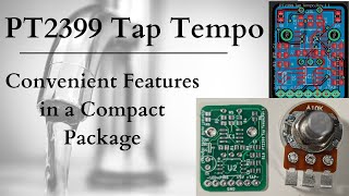 DIY PT2399 Tap Tempo Module [upl. by Karylin198]