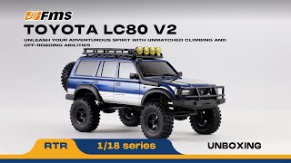 🎁🚗 Unboxing the FMS 118 FCX18 LC80 Toyota Land Cruiser – Your Gateway to OffRoad Excitement [upl. by Nine309]