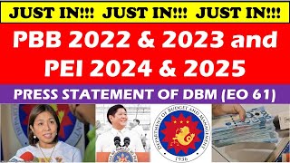 JUST IN PBB 2022 amp 2023  PEI 2024 amp 2025 PRESS STATEMENT OF DBM EO 61wildtvoregpbbupdate pbb [upl. by Alansen]