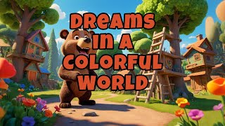 Dreams in a Colorful World  kidzee  story [upl. by Ralaigh350]