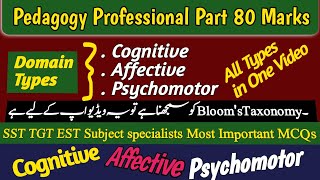 Blooms Taxonomy All three Domains in one Video  Cognitive Affective Psychomotor Domain Lecture [upl. by Doownil]