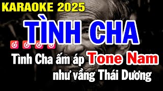 Karaoke Tình Cha  Ngọc Sơn Tone Nam Dể Hát Nhạc Sống  Karaoke Huỳnh Lê [upl. by Tica970]