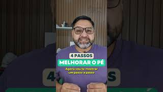 4 PASSOS PARA MELHORAR O PÉ 🦶😱 [upl. by Ecirual281]