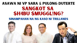 ASAWA NI VP SARA amp PULONG DUTERTE CARPIO SANGK0T SA H BU MU6GLNG NAGKASO NA SI TRILANNES [upl. by Deanna]