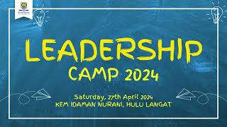 Leadership Camp 2024 [upl. by Yalonda298]