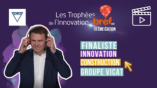 Laurent Legay Groupe Vicat finaliste Innovation Construction [upl. by Karrah]