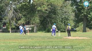 Faith CC vs Ceylon CC CLNJ Fall T20  2024 [upl. by Aidahs]