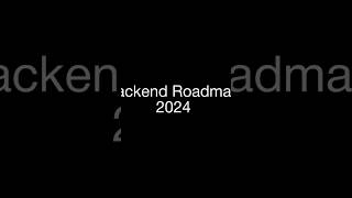 Backend Roadmap 2024trending codeing programminglanguage javascript shortvideo shortviralcode [upl. by Kubiak725]