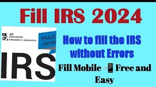 How to fill the IRS in Portugal 2024 Free IRS with full details Fill IRS mobile 2024 [upl. by Lev]