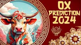 2024 Chinese Zodiac Ox Horoscope Prediction [upl. by Airdnek]