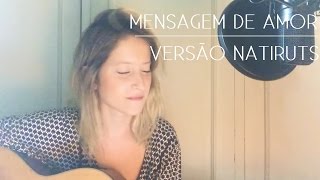 Mensagem de Amor Versão Natiruts  COVER Brenda Luce [upl. by Giefer]