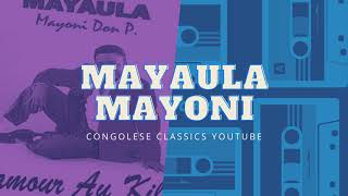 Mbongo  Mayaula Mayoni [upl. by Fraya]