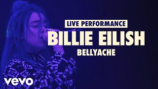 Billie Eilish  bellyache Vevo LIFT Live Sessions [upl. by Jammal333]