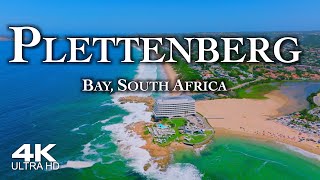 PLETTENBERG BAY 🇿🇦 Drone Aerial 4K  Plettenbergbaai Bitou Local South Africa [upl. by Adebayo]