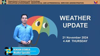 Public Weather Forecast issued at 4AM  November 21 2024  Thursday [upl. by Eki]