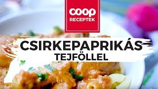 Csirkepaprikás tejföllel  recept [upl. by Jesh]