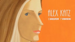 Alex Katz Documentary  Eternal Present [upl. by Polloch]