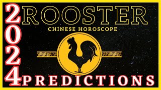 Rooster Chinese Zodiac Signs 2024 Horoscope Predictions [upl. by Annanhoj345]