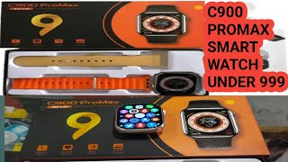 C900 Promax Smart Watch  How to connect C900 Promax Smart Watch  Smart Watch c900 Promax Unboxing [upl. by Otreblon654]