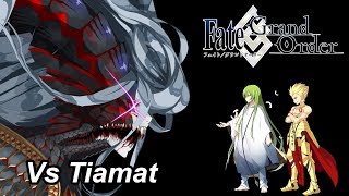 FGONA Babylonia Tiamat final battle  Enkidu amp Gilgamesh [upl. by Mcclees]