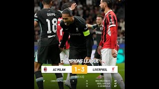 💥HIGHLIGHTS🔴  AC Milan 13 Liverpool ALL GOALS liverpool championsleague ACMLIV acmilan ucl [upl. by Nelon3]