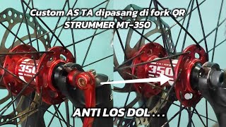 Cara pasang HUB as TA di Fork QR  STRUMMER MT 350 [upl. by Akire]