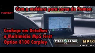 Conheça em detalhes a multimídia MP5 FIRST OPTION 8100 CARPLAY  NO CORSA COM A MULDURA DA FIAMON [upl. by Inahc586]