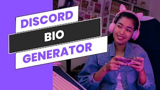 Discord Bio Generator Make Your Profile Stand Out [upl. by Ligetti]