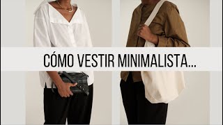 7 REGLAS PARA OUTFITS MINIMALISTAS  Ropa amp minimalismo [upl. by Novi462]