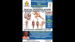 Introduction to Fascial Manipulationby Dr Kannabiran Bhojan on 13th Dec2020 [upl. by Lindy]