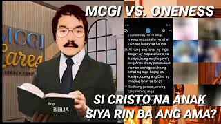 DEBATE  MCGI VS ONENESS [upl. by Leirua]