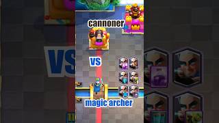 magic archer vs cannoner shorts clashroyale short gaming gameplay [upl. by Laaspere416]